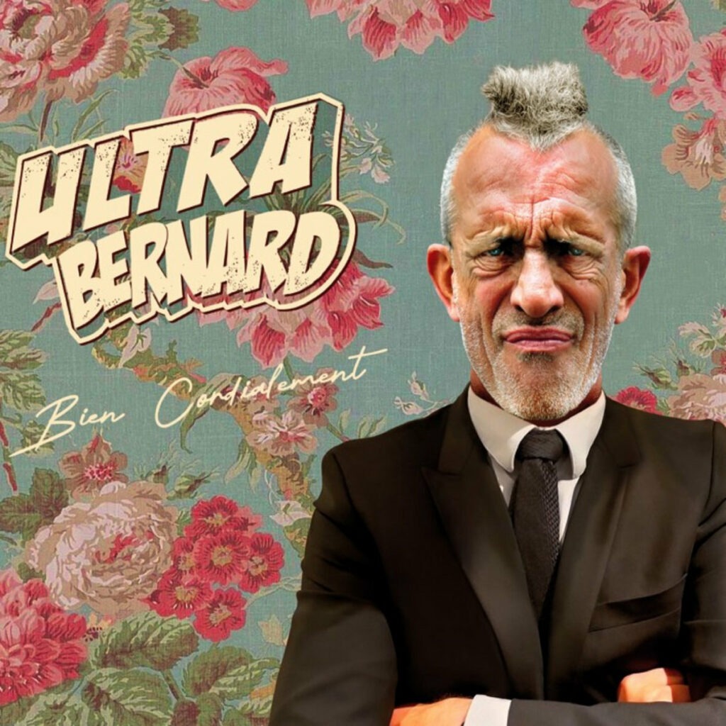 UltraBernard Bien Cordialement Rock N Roll UFO