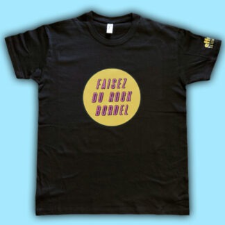 T-shirt Faisez du rock